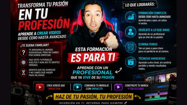 Diseño sin título CONVIÉRTETE EN EDITOR DE VIDEO PROFESIONAL - Aprende técnicas avanzadas partiendo de cero.